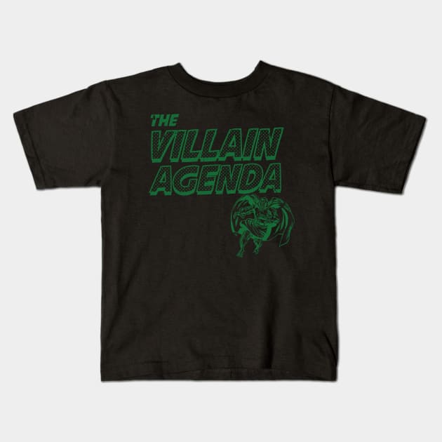 The Villain Agenda Kids T-Shirt by MTR Network